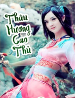 Thâu Hương Cao Thủ